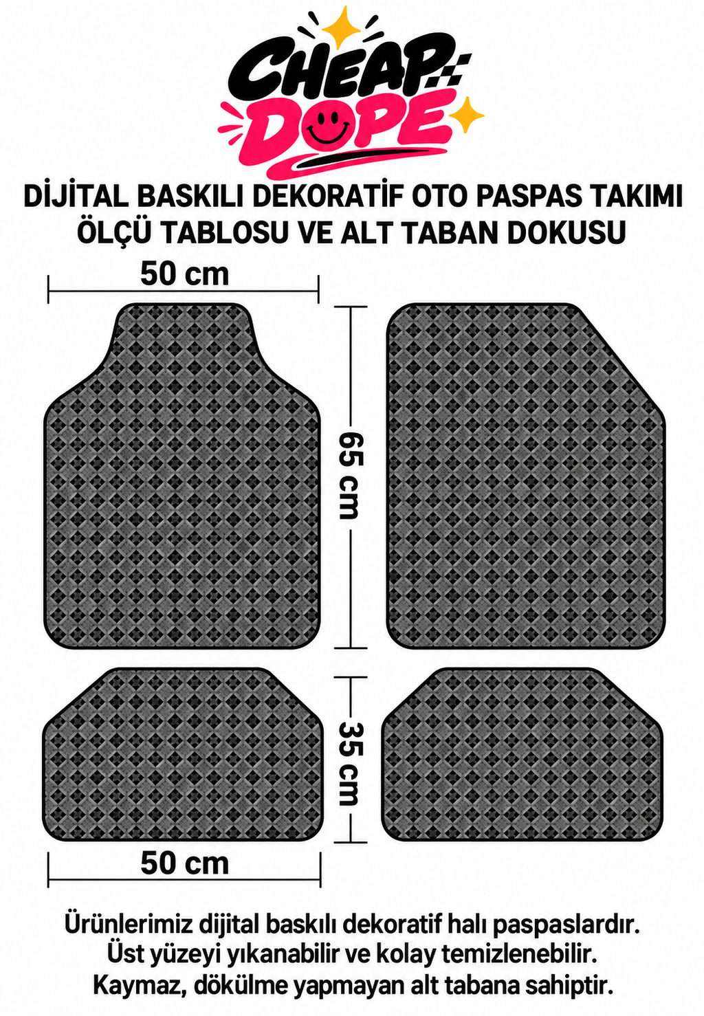 CHEAP DOPE — son kalıp, ön50×65 cm, arka50×35 cm, ölçü ve taban bilgisi
